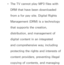 Page 503 
Œ The TV cannot play MP3 files with 
DRM that have been downloaded 
from a for pay site. Digital Rights 
Management (DRM) is a technology 
that supports the creation, 
distribution, and management of 
digital content in an integrated 
and comprehensive way, including 
protecting the rights and interests of 
content providers, preventing illegal 
copying of contents, and managing  