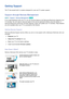 Page 190184
Getting Support
The TV has several built-in systems designed for user and TV system support.
Support through Remote Management
MENU > Support >  Remote Management Try Now
If you need assistance with your TV, you can use this feature to let Samsung Electronics diagnose your 
TV remotely. You will need to read and agree to the service agreement before using this feature. A 
Samsung Electronics technician will then diagnose, repair, and update your TV remotely. These features 
are only available when...