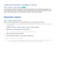 Page 191184185
Finding the Information You Need for Service
MENU > Support >  Contact Samsung  Try Now
Use this option to display the address of the Samsung website, the call center phone number, your 
TV's model number, your TV's software version, the Smart Hub info, and other information you may 
need to get service support from a Samsung call agent or the Samsung website.
Requesting support
MENU > Support >  Request Support
When you are using the Smart TV during difficulties, you can request service...