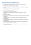 Page 229222223
Read Before Using the Web Browser
 
●Select  Web Browser . The browsing screen may differ from the one on your computer.
 
●The web browser is not compatible with Java applications.
 
●You cannot download files. If you attempt to download a file, you will receive an error message 
instead.
 
●The web browser may not be able to access certain websites.
 
●Playing Flash videos may be restricted.
 
●E-commerce for online purchases is not supported.
 
●With websites that have scrollable windows,...