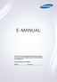 Page 1E-MANUAL
Thank you for purchasing this Samsung product.
To receive more complete service, please register 
your product at
www.samsung.com/register
Model______________ Serial No.______________  
