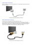 Page 1467
Audio Output Connection
Refer to the diagram and connect the audio cable to the TV's audio output connector and the device's 
audio input connector.
The displayed image may differ depending on the model.
ARC (Audio Return Channel)
The ARC function is not available for LED 4300 and 5500 series model.
This TV supports 3D and ARC (Audio Return Channel) functions via an HDMI cable. ARC enables 
digital sound to be output using just an HDMI cable. However, ARC is only available through the HDMI...