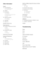 Page 7Other Information
Support
132 Remote Management
133  What is Remote Support?
133  How Does it Work?
134 e-Manual
134  Self Diagnosis
134  Picture Test
135  Sound Test
135  Motion Control Environment Check
135  Signal Information
135  Reset
136 Updating the Software
136  Update now
136  Auto Update
137 Usage Mode
137  Support Info
Kensington Security Lock
Display Resolution
138 PDP 5500, LED 5500 series and above
138  IBM
138  MAC
139  VESA DMT
140 LED 4300 series models
140  IBM
140  MAC
141  VESA DMT...