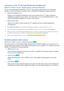 Page 119112113
Listening to the TV through Bluetooth headphones
MENU/123  MENU  Sound  Speaker Settings  Bluetooth Headphones
You can connect Bluetooth headphones to the TV. They must be paired using the TV's Bluetooth 
function. For more information on pairing, refer to the Bluetooth headphone's operating manual.
 ●Bluetooth Headphone List
Displays a list of Bluetooth headphones that can be paired with the TV. Select a Bluetooth 
headphone to display its menu options. From this menu, you can...