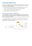 Page 272021
Connecting a Mobile Device
You can connect a mobile device such as a smartphone or tablet directly to the TV, or connect it 
to your network and display the mobile device's screen or play its content on the TV. The kinds of 
connections you can make are listed below.
 ●Connect by using an MHL-to-HDMI cable and view the mobile device's screen on the TV.
 ●Connect by mirroring the mobile device's screen on the TV (Screen Mirroring).
 ●Connect mobile devices without a wireless router (Wi-Fi...