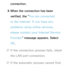 Page 121connection.
3.  
When the connection has been 
verified, the " You are connected 
to the Internet. If you have any 
problems using online services, 
please contact your Internet Service 
Provider."  message appears. Select 
OK.
 
NIf the connection process fails, check 
the LAN port connection.
 
NIf the automatic process cannot find  