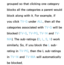 Page 190grouped so that clicking one category 
blocks all the categories a parent would 
block along with it. For example, if 
you click TV-G under ALL, then all the 
categories associated with  TV-G will be 
blocked ( TV-G, TV-PG , TV-14 and  T V-
MA ). The sub-ratings ( D, L, S, V) work 
similarly. So, if you block the L sub-
rating in TV-PG , then the L sub-ratings 
in TV-14 and  TV-MA will automatically 
be blocked. 