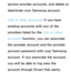 Page 328service provider accounts, and delete or 
deactivate your Samsung account.
Link to other accounts: If you have 
existing accounts with any of the 
providers listed by the Link to other 
accounts function, you can associate 
the provider account and the provider 
account password with your Samsung 
account. If you associate the account, 
you will be able to log onto the 
account through Smart Hub easily,  