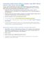 Page 292223
Connecting mobile devices without a wireless router (Wi-Fi Direct)
(MENU/123)  MENU  Network  Wi-Fi Direct Try Now
You can connect a mobile device with the Wi-Fi Direct feature directly to the TV without using a 
wireless router or AP. By connecting a mobile device to the TV through Wi-Fi Direct, you can play 
photo, video, and music files saved on the mobile device on the TV.
1. Enable Wi-Fi Direct on the mobile device, and then run Wi-Fi Direct on the TV. The TV 
automatically scans for and...