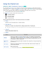 Page 898283
Using the Channel List
(MENU/123)  MENU  Broadcasting  Channel List Try Now
By using the Channel List, you can change the channel or check programs on other digital channels 
while watching TV. To display the Channel List, place a finger on the POINTER button on the Samsung 
Smart Control, and then select the  icon that appears at the right side of the screen.
 "On the standard remote control, press the CH LIST button.
The Channel List screen contains the following icons:
 – : An analog channel...