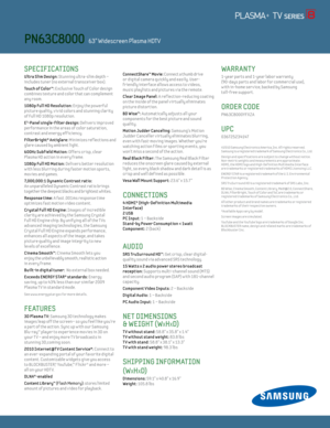 Page 2SPECIFICATIONS 
U ltra Slim design: Stunning ultra-slim depth –  
includes tuner (no external transceiver box).
Touch of Color™: E xclusive Touch of Color design 
combines texture and color that can complement 
any room.
1080p Ful l H d Resolut ion: Enjoy the powerful 
picture quality, v iv id colors and stunning clar ity 
of Ful l HD 1080p resolut ion.
E
3-Panel single-f ilter design: Delivers improved 
performance in the areas of color saturat ion, 
contrast and energy eff iciency.
FilterBright®...