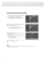 Page 3030
Storing Channels in Memory (Automatic Method)
1
First, select the correct signal source (Air, STD, HRC 
and IRC). See steps on previous page.
Press the MENU button. Press the 
▲or ▼button to 
select “Channel”, then press the ENTER button. 
2
Press the ▲or ▼button to select “Auto Program”,
then press the ENTER button.
3
Press the ENTER button. 
The PDP will begin memorizing all of the available 
channels. 
After all the available channels are stored, the Auto
program menu reappears. 
Press the ENTER...