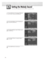 Page 9494
1
Press the MENU button. Press the ▲or ▼button to
select “Setup”, then press the ENTER button. 
2 
Press the ▲or ▼button to select “Miscellaneous”,
then press the ENTER button.
3
Press the ▲or ▼button to select “Melody”, press
the ENTER button.
4 
Press the ▲or ▼button to change the setting. 
(On or Off).
5 
Press the MENU button to exit the menu.
Setting the Melody Sound
You can hear clear melody sound when the television is powered on or off.
Language : English√
Time√
Caption√
Digital NR : On√...