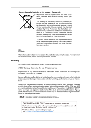 Page 120Correct disposal of batteries in this product - Europe only
(Applicable in the European Union and other Euro-
pean countries with separate battery return sys-
tems.)
This marking on the battery, manual or packaging in-
dicates that the batteries in this product should not
be disposed of with other household waste at the end
of their working life. Where marked, the chemical
symbols Hg, Cd or Pb indicate that the battery con-
tains mercury, cadmium or lead above the reference
levels in EC Directive...