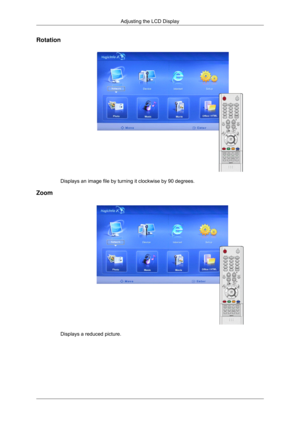 Page 93Rotation
Displays an image file by turning it clockwise by 90 degrees.
Zoom Displays a reduced picture.Adjusting the LCD Display 