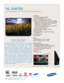 Page 1HL-S4676S 
46 Widescreen DLP®HDTV with 720p Resolution
TV/Video
• Compact, lightweight design–
“fits where others won’t™”
• Built-in analog/digital tuner (ATSC)
• Samsung Cinema Smooth™ 720p light engine
- Single panel digital micro-mirror device (DMD)
design for a crystal clear picture without any
possibility of convergence errors
- Up to 2,500:1 contrast ratio with outstanding 
colors and deep black levels
- Smooth, film-like image
• Samsung’s latest-generation DNIe™ 
video enhancer
• Samsung’s Cinema...