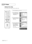 Page 130PC Display
English - 130
Initializing the Picture Settings
You can replace all picture settings with the factory default values.
1
Press the SOURCE button to select “PC”.
2
Press the MENU button.
Press the …or †button to
select “Setup”, then press
the ENTER button.
3
Press the …or †button to
select “PC”, then press the
ENTER button.
4
Press the …or †button to
select “Image Reset”, then
press the ENTER button.
The picture settings are
replaced with the factory
default values.
Press the EXIT button to...