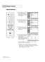 Page 48Channel Control
English - 48
Adding and Erasing Channels
1
Press the MENU button.
Press the …or †button to
select “Channel”, then press
the ENTER button.
2
Press the …or †button to
select “Channel List”, then
press the ENTER button.
3
Press the …or †button to
select “Edit”, then press the
ENTER button. 
4
Press the …or †button to
change channels you want 
to add or delete.
Repeatedly pressing ENTER
button will alternate between
“Add” and “Delete”.
Press the CH/PAGE  or CH/PAGE  button to display 
the...