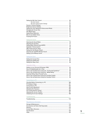 Page 75
Setting the My Color Control ........................................................................................... 62
My Color Control 62
My Color Control Custom Settings 64
Dynamic Contrast Settings .............................................................................................. 65
Brightness Sensor Settings ............................................................................................. 66
Setting the Color Weakness Enhancement...