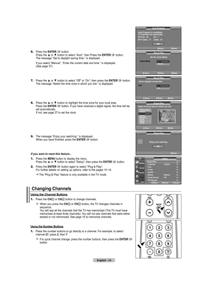 Page 16
English - 14
6.	Press the ENTER  button.    Press the ▲ or ▼ button to select “Auto”, then Press the ENTER  button.    The message “Set to daylight saving time.” is displayed.
     If you select “Manual”, “Enter the current date and time.” is displayed.  (See page 37)
7.	Press the ▲ or ▼ button to select “Off” or “On”, then press the ENTER  button.    The message “Select the time zone in which you live.” is displayed.
8.	Press the ▲ or ▼ button to highlight the time zone for your local area.      Press...