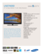 Page 1All features, specifications, and model numbers subject to change.
All on screen images are simulated pictures.
Experience the next generation of HD television in
all its glory. Full 1080p HD resolution and 15,000:1
dynamic contrast ration offer amazing image detail
and color clarity, all on a 37-inch screen. With 3
HDMI inputs, connecting to all your peripherals is a
snap. Enjoy crystal-clear, lifelike HD sound, with
SRS TruSurround XT™. Hook up your MP3 player or
digital camera via the Wiselink
®USB...