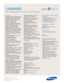 Page 2Samsung Electronics America, Inc.
105 Challenger Road
Ridgefield Park, NJ 07660-0511
Tel (201) 229-4000 • 1-800-SAMSUNG
www.samsung.com
LN46A650  
46 Full High Definition TV with 1080p Resolution
Features
HD-Grade 1920 (H) x 1080 (V) pixel
resolution:High resolution pixel density
with built-in image scaler to handle
inputs from a variety of digital and 
analog audio/video sources.
Widescreen aspect ratio
CCFL—Cold Cathode Fluorescent
Lamp:
Provides colors in your picture
that were not available before....