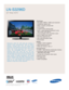 Page 1TV/Video
• HD-grade 1366(H) x 768(V) pixel resolution
• Widescreen aspect ratio
• 6000:1 dynamic contrast ratio
• S-PVA panel
• 178º(H)/178º(V) viewing angle
• CCFL – Cold Cathode Fluorescent Lamp
(92% NTSC color gamut)
• 10-bit processor with 12.8 billion colors 
• Built-in digital tuner (ATSC)
• Fast 8ms response time
• New optimized game mode
• Swivel stand
Audio
• “Hidden” bottom speakers 
• SRS TruSurround XT™
• Watts per channel: 10W x 2
Connections
• 2 HDMI – High Definition Multimedia Interface
•...