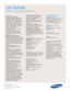 Page 30Samsung Electronics America, Inc.
105 Challenger Road
Ridgefield Park, NJ 07660-0511
Tel (201) 229-4000 • 1-800-SAMSUNG
www.samsung.comSamsung Electronics America, Inc.
105 Challenger Road
Ridgefield Park, NJ 07660-0511
Tel (201) 229-4000 • 1-800-SAMSUNG
www.samsung.com
LN-T3753H  
37 HDTV with Integrated ATSC Tuner
Features
Widescreen Aspect Ratio
HD-Grade 1366 (H) x 768 (V) pixel
resolution:
High resolution pixel 
density with built-in image scaler to
handle inputs from a variety of digital
and analog...