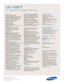 Page 42Samsung Electronics America, Inc.
105 Challenger Road
Ridgefield Park, NJ 07660-0511
Tel (201) 229-4000 • 1-800-SAMSUNG
www.samsung.com
LN-T4081F  
40 1080p HDTV with Integrated ATSC Tuner
Features
Widescreen Aspect Ratio
HD-Grade 1920 (H) x 1080 (V) pixel
resolution:
High resolution pixel density
with built-in image scaler to handle
inputs from a variety of digital and 
analog audio/ video sources.
LED Motion Plus™
Super clear panel
Wide Color Enhancer 
optimizes a color’s hue resulting in more
natural...