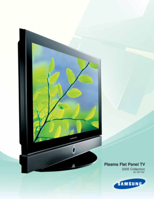 Page 1Plasma Flat Panel TV
2005 Collection
42/50/63 