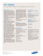 Page 2Samsung Electronics America, Inc.
105 Challenger Road
Ridgefield Park, NJ 07660-0511
Tel (201) 229-4000 • 1-800-SAMSUNG
www.samsung.com
HP-S5033
50” High Definition Plasma TV with Integrated NTSC/ATSC Tuner
Specifications
1,000:1 contrast ratio/1300 cd/m2
brightness.Two of the most important
factors in overall picture quality, contrast
and brightness, achieve new heights in
these latest generation plasma panels.
Together with the DNIe proprietary circuitry,
Samsung’s new plasma TV’s give the most...
