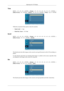 Page 79Time
MENU →   →   →   → ENTER → [Setup] →   →   →   →   →   →   →   → ENTER →
[Safety Screen] →   → ENTER → [Timer] →   →   →   → ENTER → [Time] →   ,   → ENTER
Within the set period of time specify a time for execution.
•
Mode-Scroll : 1~5 sec
• Mode-Bar, Eraser : 10~50 sec
Scroll MENU →   →   →   → ENTER → [Setup] →   →   →   →   →   →   →   → ENTER →
[Safety Screen] →   →   → ENTER → [Scroll]
This function prevents after-images on the screen by moving all the pixe\
ls on the LCD according to a...