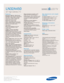 Page 2Samsung Electronics America, Inc.
105 Challenger Road
Ridgefield Park, NJ 07660-0511
Tel (201) 229-4000 • 1-800-SAMSUNG
www.samsung.com
LN32A450  
32 High Definition TV
Features
HD-Grade 1366 (H) x 768 (V) pixel
resolution:High resolution pixel density
with built-in image scaler to handle
inputs from a variety of digital and 
analog audio/video sources.
Widescreen aspect ratio
CCFL—Cold Cathode Fluorescent
Lamp:
Provides colors in your picture
that were not available before.
Clear panel
Wide Color...