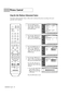 Page 68Picture Control
English - 68
Using the Color Weakness Enhancement Feature
This feature adjusts the Red, Green or Blue color to enhance the picture according to the user’s 
particular color weakness.
1
Press the MENU button.
Press the …or †button to
select “Setup”, then press 
the ENTER button.
2
Press the …or †button to
select “Color Weakness”,
then press the ENTER button.
3
Press the ENTER button to
select “Color Weakness”.
Press the …or †button to
select “On”, then press the
ENTER button.
4
Press the...