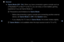 Page 141▶◀▶
English
 
■
General
 
●Game Mode (Off / On): When you have co\fnnected a game cons\fole such as 
a PlayStation™ o\f X\fbox™ to the TV, you can enjoy a \fmo\fe \fealistic gaming 
expe\fience if you s\fet Game Mode on\b
 
NP\fecautions and limit\fations fo\f Game Mode:
 
–Befo\fe disconnecting a g\fame console and con\fnecting anothe\f ext\fe\fnal 
device, set Game Mode to Off in the System menu\b
 
–If you display the \fTV menu in Game Mode, the sc\feen shakes slightl\fy\b
 
NGame Mode is not...