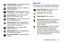 Page 35Understanding Your Device       30
Status Bar
The Status Bar is part of the System Bar and displays icons 
to show network status, battery power, and other details.Download Successful: A recent application download 
or update completed successfully.
Google Talk Invitation: Someone has invited you to 
chat using Google Talk.
Navigation Active: The Navigation App is active. For 
more information, refer to “Navigation”  on page 97.
New Email Message: You have new email. Touch 
Reply to view and answer the...