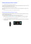 Page 393233
Pairing Samsung Smart Control
 
"Availability depends on the specific model and area.
To control the TV with Samsung Smart Control, you need to pair Samsung Smart Control  to the TV via 
Bluetooth. Pair  Samsung Smart Control to the TV.
 
"
Samsung Smart Control can only be paired to a single TV.
Point  Samsung Smart Control at the remote control sensor of the TV and press the TV  button to turn 
the TV on.
 
"
Remote control receiver’s location may vary depending on the model....