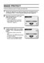 Page 9791English
IMAGE PROTECT
Prevent accidental erasure of image and audio data.
1 Display the data that you want to protect from accidental erasure, 
and display PAGE 1 of the Playback Setting Screen (page 87).
2 Select the protect icon A, and 
press the SET button.
h“LOCK?” appears.
hIf the protect mode has already 
been enabled for the data, then 
“UNLOCK?” appears.
3 Toggle the SET button up or down 
to select “YES”, and press the SET 
button.
hThe protect mode is set for the 
data.
hThe protect mark B...