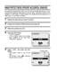 Page 7875English
IMAGE PROTECT MODE (PREVENT ACCIDENTAL ERASURE) 
By using the image protect mode, you can prevent accidental erasure or over-
writing of the important data that you want to keep. The protect mode can be
applied to a still image, to single images of a sequential shots sequence, to a
video clip, or to an audio recording. 
1 Display the data that you want to protect. 
2 Display the Playback Setting Screen (see page 36). 
3 Select the protect icon  . 
4 Press the SET button. 
h“LOCK?” appears. 
hIf...