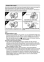 Page 25English22
Insert the card
The card can be used after it has been formatted with the camera (see page 91).When inserting the card, make sure that it is correctly oriented.
Take special care to orient the card correctly when inserting it. Attempting to 
insert the card incorrectly may result in damage.
 
HINT
Shooting without a card
iWhen a card is installed in your camera, you can photograph images and 
play them back from the card. When no card is installed, you can still shoot 
pictures and play them...