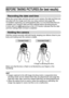 Page 2825English
SHOOTING
BEFORE TAKING PICTURES (for best results)
Recording the date and time
When the correct date and time are set in your camera, the date and time are 
recorded with the image each time you snap a picture (see page 86).
To facilitate organizing your photographed data, it is recommended that you 
complete your camera’s date and time settings before shooting pictures.
A clock alert icon   appearing on the LCD monitor indicates that the date 
and time settings have not been completed.
Holding...