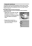 Page 29English26
Using the Autofocus 
The autofocus will work in almost all situations; however, there are certain 
conditions that may cause the autofocus function to not work properly. If the 
autofocus function is not working properly, set the focus range to capture 
images (see page 53). 
kConditions that may cause incorrect focus 
The following examples are some of the situations where the autofocus 
function may not work. 
iSubjects with low contrast, very bright 
subjects at the center of the image, or...