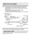 Page 2519English
POWER FOR THE CAMERA
2 Turn the camera off, and connect the AC adaptor to the camera.
hCharging begins as soon as the AC adaptor is connected to the 
camera. However, the camera does not charge when it is set to the 
shooting mode.
hThe camera’s multi-indicator lights red during charging.
hCharging will take approximately 90 minutes.
hThe multi-indicator will turn off when the battery pack is fully charged.
3 Disconnect the AC adaptor after charging is completed.
Using a power outlet
When the...