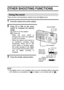 Page 67English64
OTHER SHOOTING FUNCTIONS 
Using the zoom 
There are two zoom functions: optical zoom and digital zoom. 
1 Point the camera lens at the subject. 
2 Press [T] or [W] on the zoom
switch to compose the desired
image. 
[T]: Zoom in on the subject. 
[W]: Zoom out. 
hWhen the zoom switch is
pressed, the zoom bar appears
on the LCD monitor. 
hWhen the optical zoom factor is
at maximum, zooming stops
temporarily. When [T] on the
zoom switch is pressed again,
the mode changes to the digital
zoom mode and...