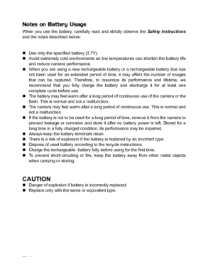 Page 9EN-8
Notes on Battery Usage
When you use the battery, carefully read and strictly observe the Safety Instructions
and the notes described below:

