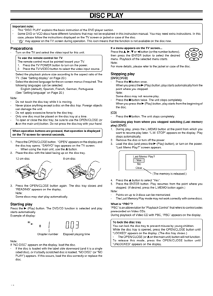 Page 1413 Preparations
- Turn on the TV and select the video input for this unit.
To use the remote control for TV
The remote control must be pointed toward your TV.
1. Press the TV POWER button to turn on the power.
2. Press the TV/VIDEO button to select the video input source.
Select the playback picture size according to the aspect ratio of the
TV. (See ÒSetting displayÓ on Page 20.)
- Select the desired language for the on-screen menus if required. The
following languages can be selected.
English (default),...