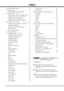 Page 44
TABLE
FEATURE AND DESIGN .....................................5
PREPARATION........................................6
PART NAMES AND FUNCTIONS               6  
 
 
 
 
 
 
 
 
 
 
 
 
 
 
 
 
 
 
CONNECTING LCD TV.......................8
CONNECTING THE AC POWER CORD    8
CONNECTING OUTDOOR AERIAL           8
CONNECTING A COMPUTER                   9 
CONNECTING VIDEO EQUIPMENT        10
BEFORE OPERATION.....................11-14
OPERATION OF REMOTE CONTROL     11
OPERATION RANGE...