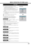 Page 3131
PICTURE
Press MENU button and the main menu will appear. Press 
POINT {y buttons to select PICTURE, and will display 
PICTURE menu.
Press POINT xz buttons to select the item desired.
Press POINT {y buttons to adjust value.
Select PERSONAL, STANDARD, DYNAMIC or SOFT by 
pressing POINT {y  buttons.
”PERSONAL: User presets picture adjustment in PICTURE 
MODE.
”STANDARD: Natural and splendid picture level preset on LCD TV.
”DYNAMIC: Bright and dynamic picture. It is suitable for nice...