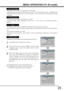 Page 2525
MENU OPERATION (TV/ AV mode)
The setting for sound system is only active in TV mode.
Press POINT {y buttons repeatedly to select D/K, I, M or B/G until the best sound effect is 
reached.
This feature is used to remove unwanted channels from the channel scanning memory.
You can skip the unused or undesired channels when you are selecting a channel using POINT xz but-
tons.
This function is only active in TV mode.
The settings for sound system, colour system or skip are automatically memorized in...