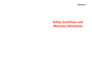 Page 106Safety Guidelines and
Warranty Information
Section 4 